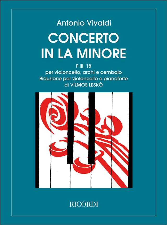 Concerto per Violoncello in La Min. RV 418 - F.Iii-18 - Riduzione Per Violoncello E Pianoforte - violoncello a klavír